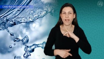 L’eau est indispensable